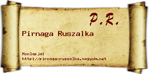 Pirnaga Ruszalka névjegykártya